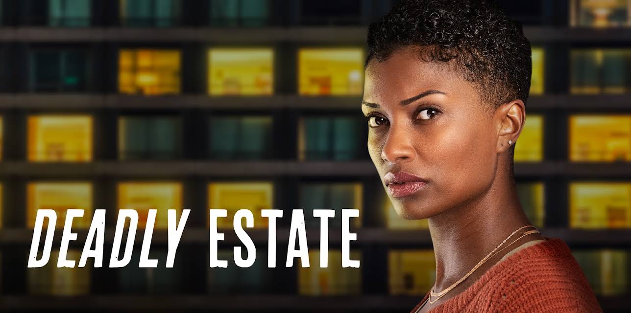 Deadly Estate (2023)