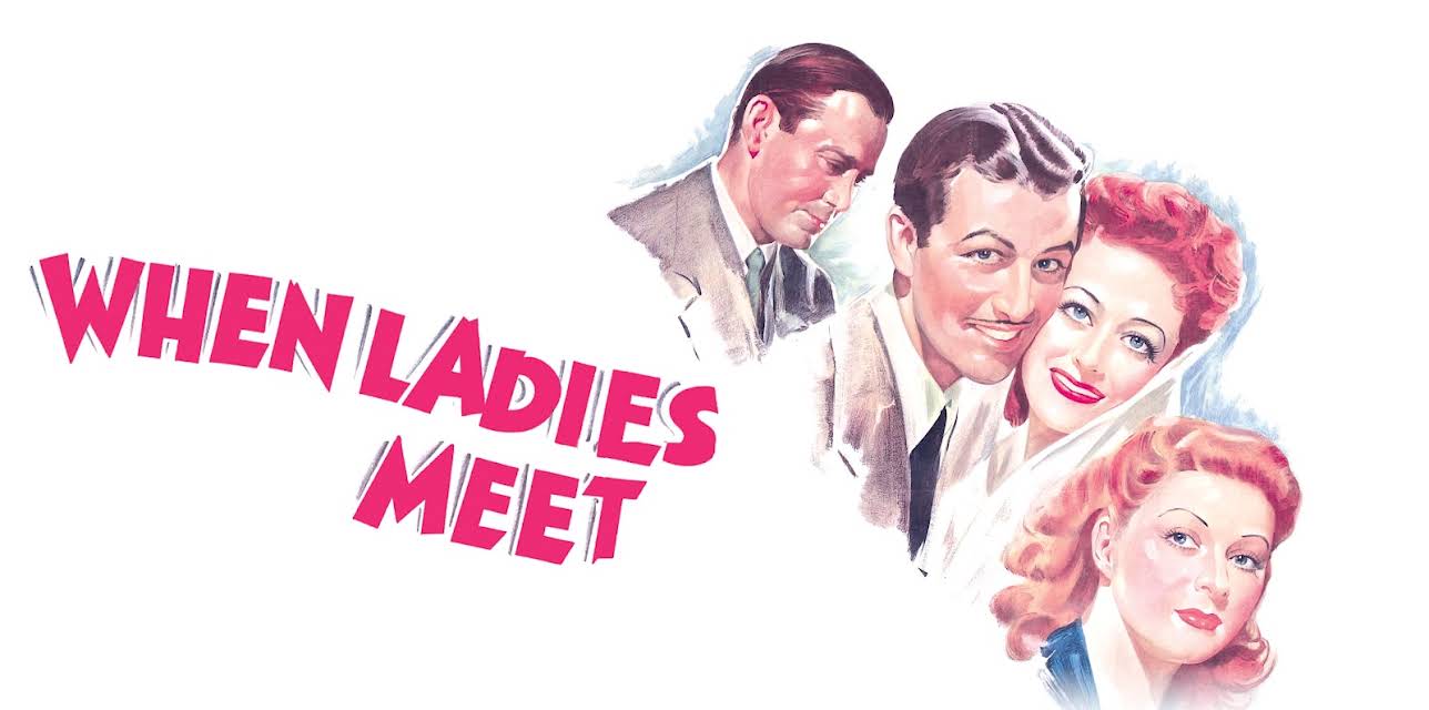 When Ladies Meet (1941) (1941)