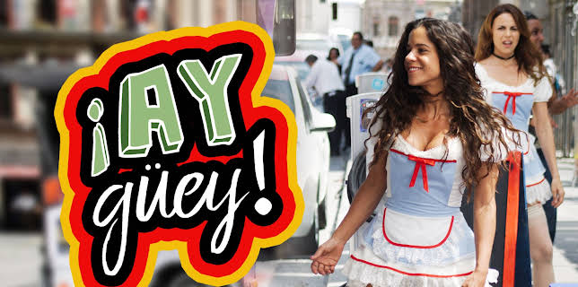 ¡Ay Güey! season-1