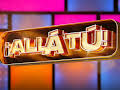 ¡ALLÁ TÚ!