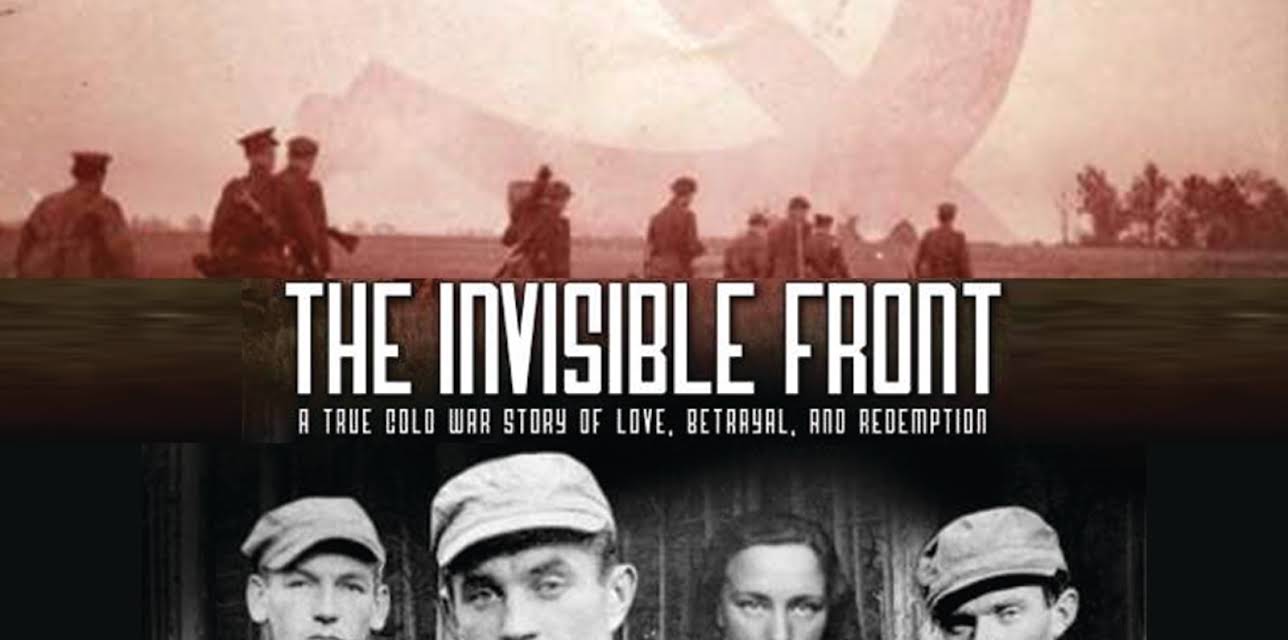 The Invisible Front: A Cold War Story of Love, Betrayal and Redemption (2014)