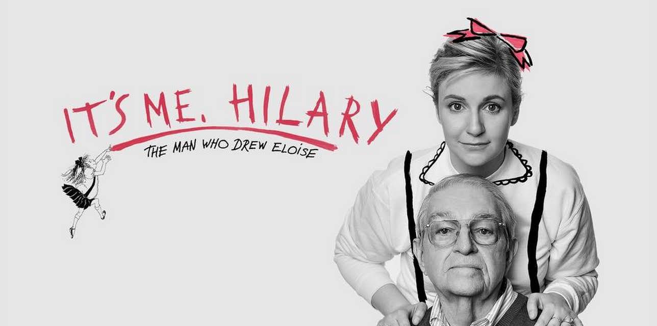It's Me, Hilary: The Man Who Drew Eloise (2015)