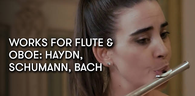 Works for Flute and Oboe: Haydn, Schumann, Bach (2020)