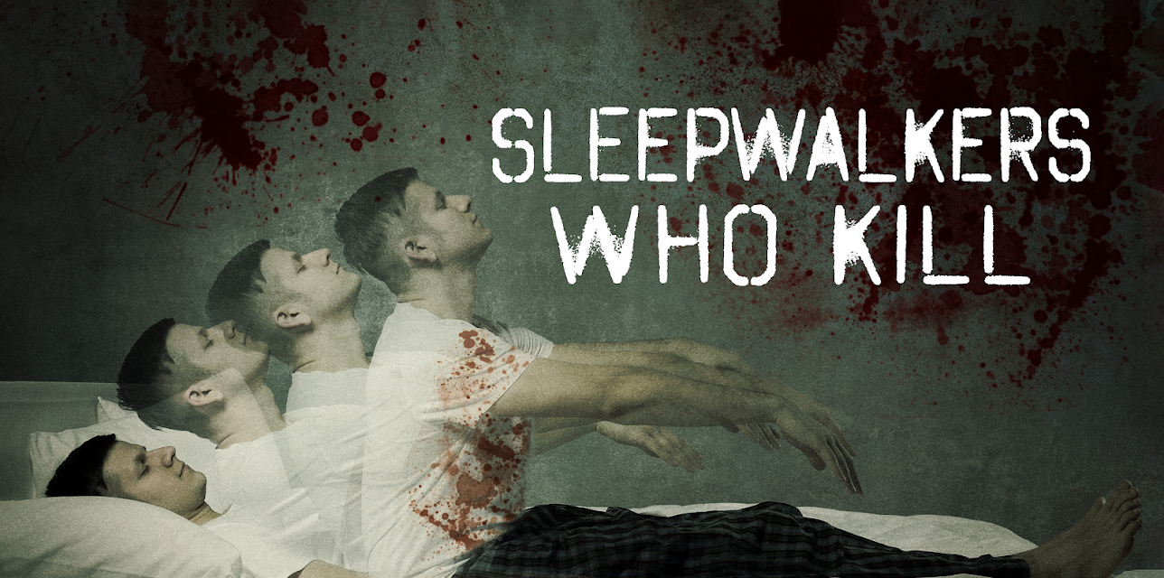 Sleepwalkers Who Kill (2001)