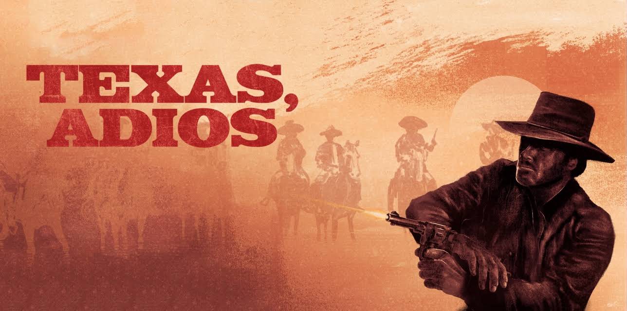 Texas, Adios (1966)