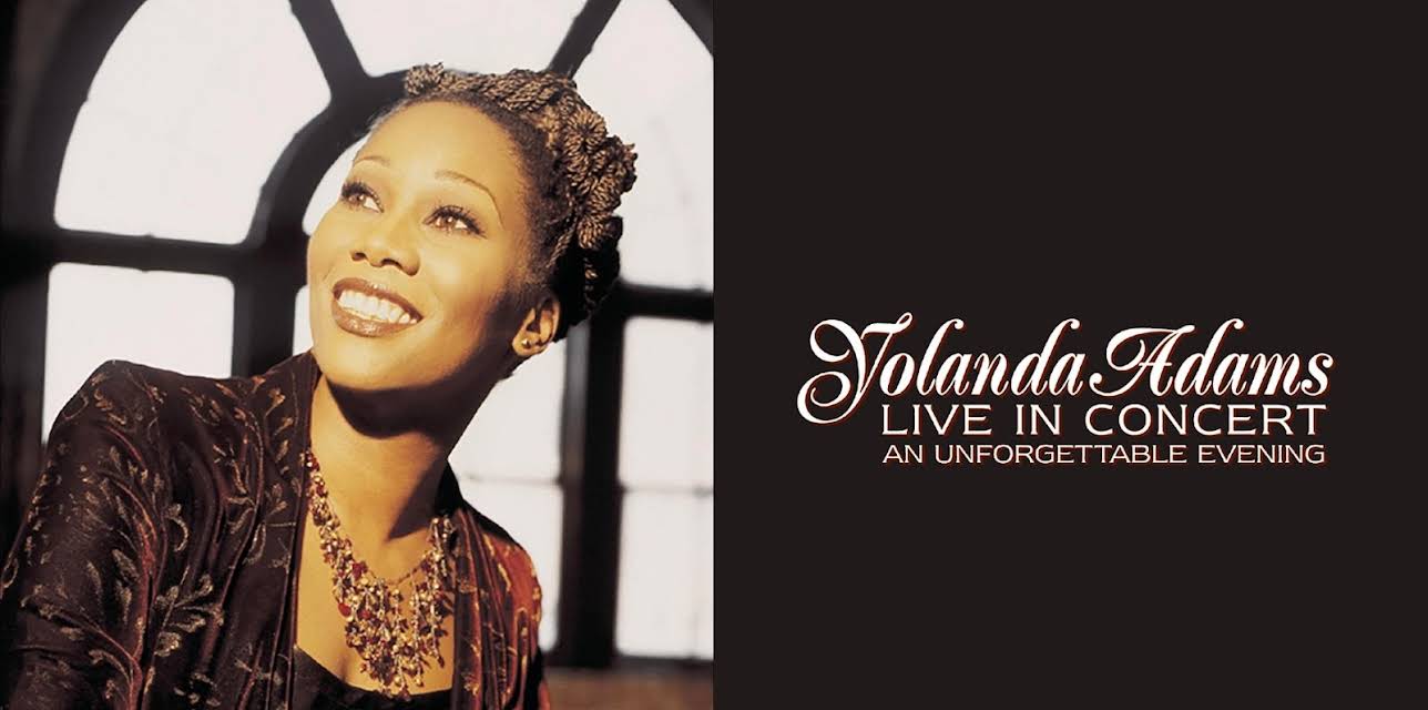 Yolanda Adams: Live in Concert - An Unforgettable Evening (2002)