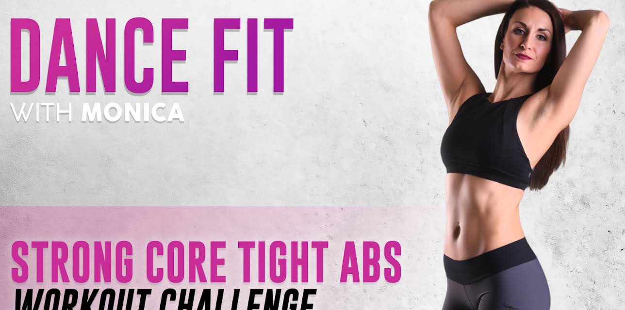 Strong Core Tight Abs Workout Challenge | DanceFit with Monica