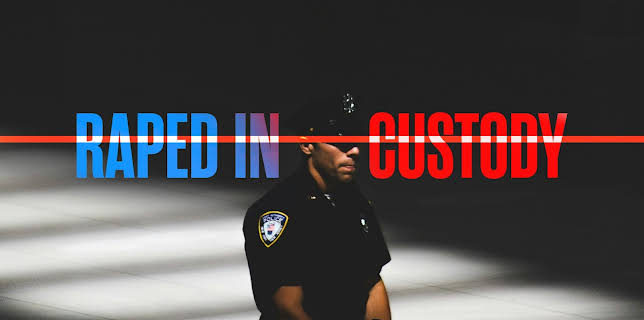 Raped in Custody (2026)