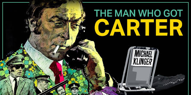 The Man Who Got Carter (2018)