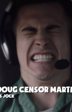 Doug Censor Martin as Jock the Helicopter Pilot