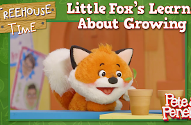 Pete & Penelope: Little Fox Learns About Growing