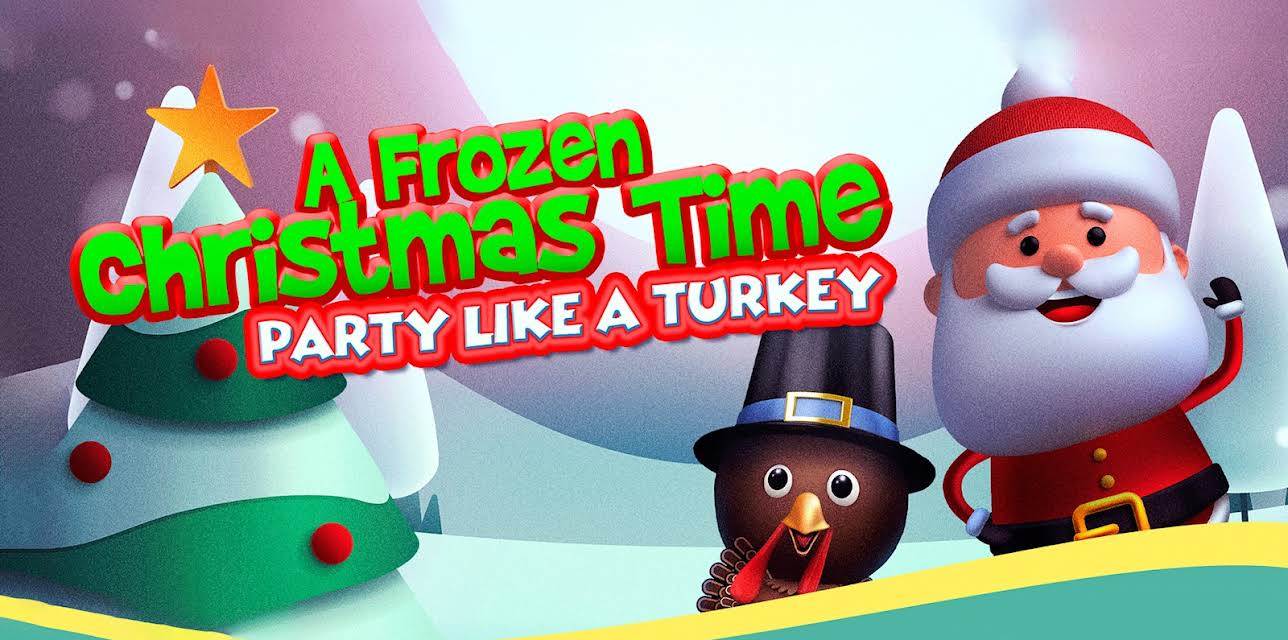A Frozen Christmas Dance: Party like a Turkey (2021)