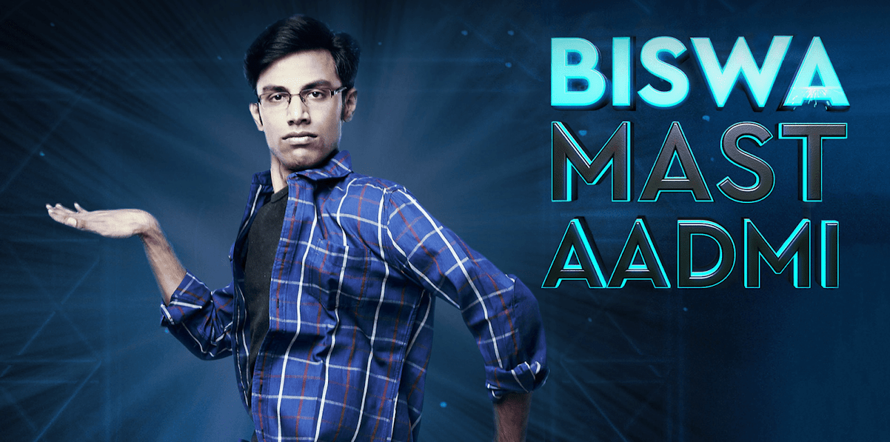 Biswa Kalyan Rath: Biswa Mast Aadmi (2017)