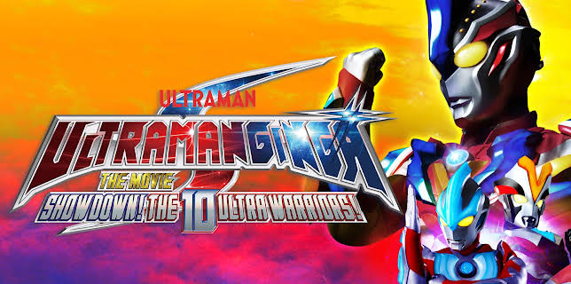 Ultraman Ginga S The Movie: Showdown! The Ultra 10 Warriors! (2017)