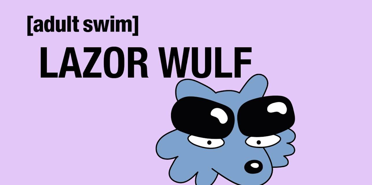 Lazor Wulf Season 1