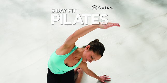 Gaiam: 5 Day Fit Pilates