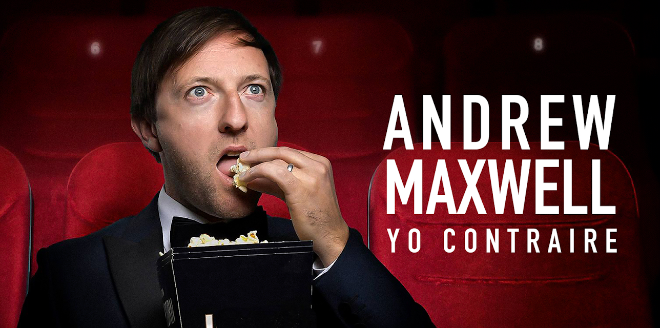 Andrew Maxwell: Yo Contraire (2019)