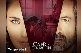 Caer en Tentación season-1: Caer en Tentación Capítulo 3