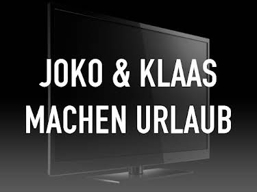 20:15: Joko & Klaas machen Urlaub | ProSieben | 9/2 2026