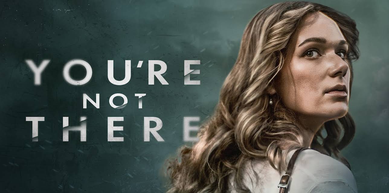 You're Not There (2024)