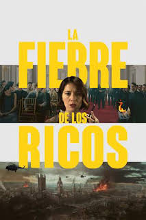 02:04: La fiebre de los ricos | M. Drama | 8/22 2026