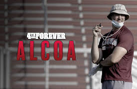 4th & Forever: Alcoa: Defending the Legacy