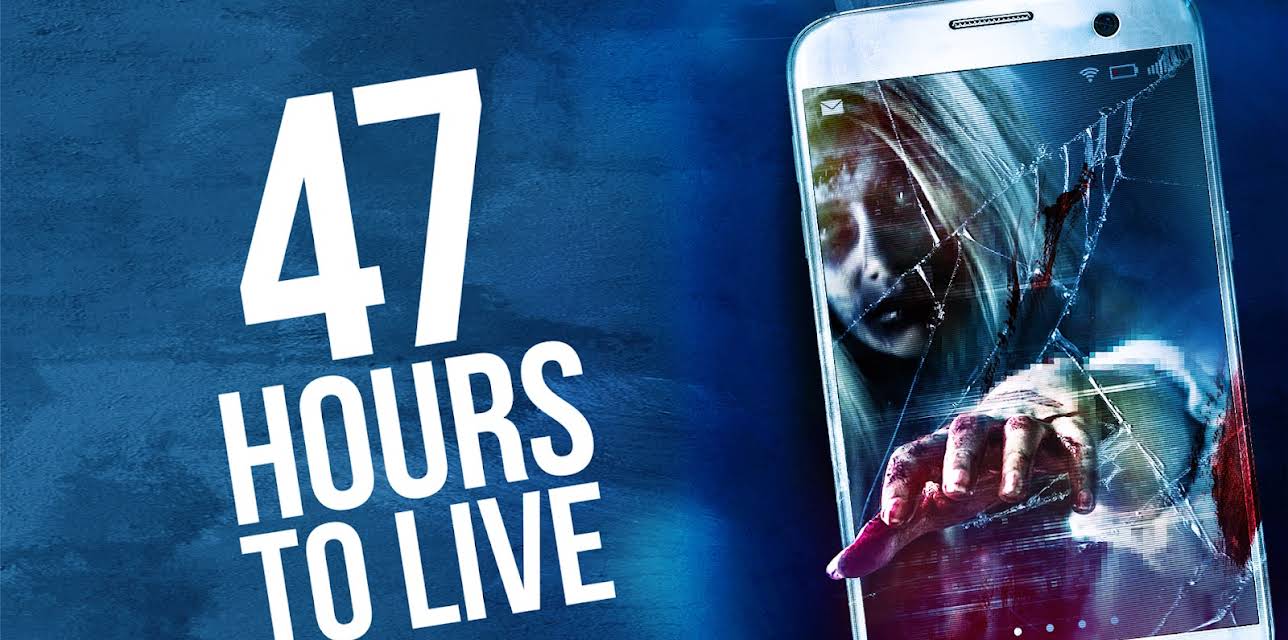 47 Hours To Live (2019)