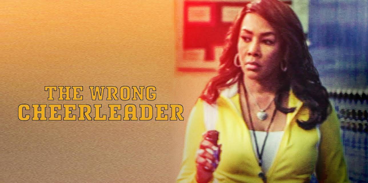 THE WRONG CHEERLEADER (2019)