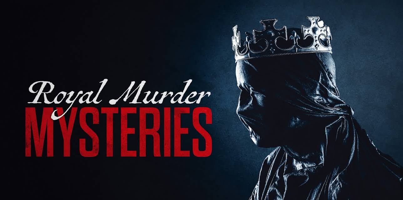 Royal Murder Mysteries