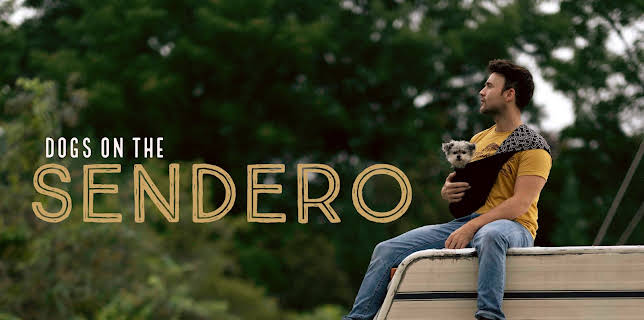 Dogs On The Sendero (2025)
