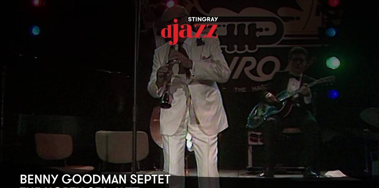 Benny Goodman Septet - The North Sea Jazz (1982)