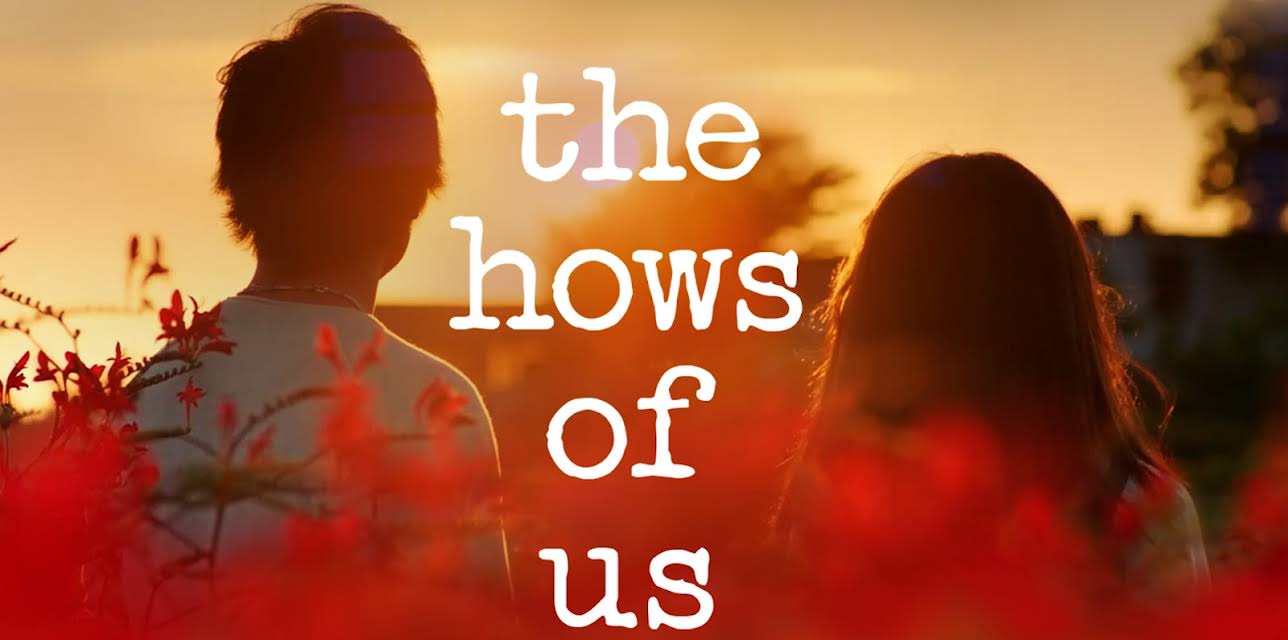 The Hows of Us (2018)