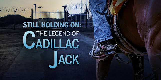 Still Holding On: The Legend of Cadillac Jack (1998)