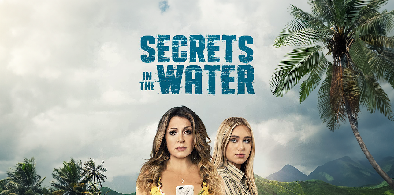 Secrets in the Water (2021)
