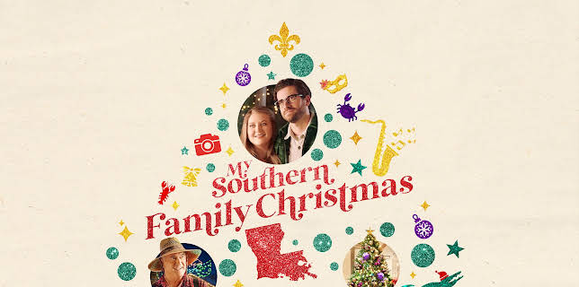 My Southern Family Christmas (2022)