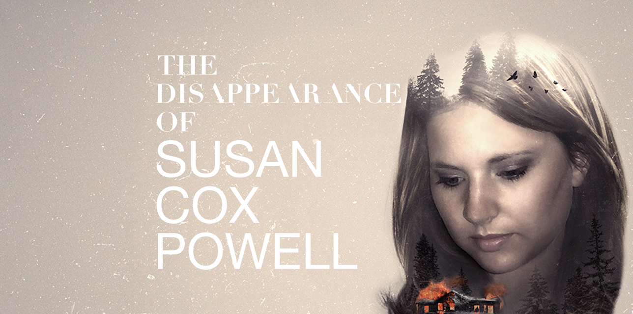 The Disappearance of Susan Cox Powell, Season 1