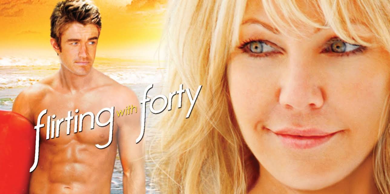 Flirting With Forty (2008)