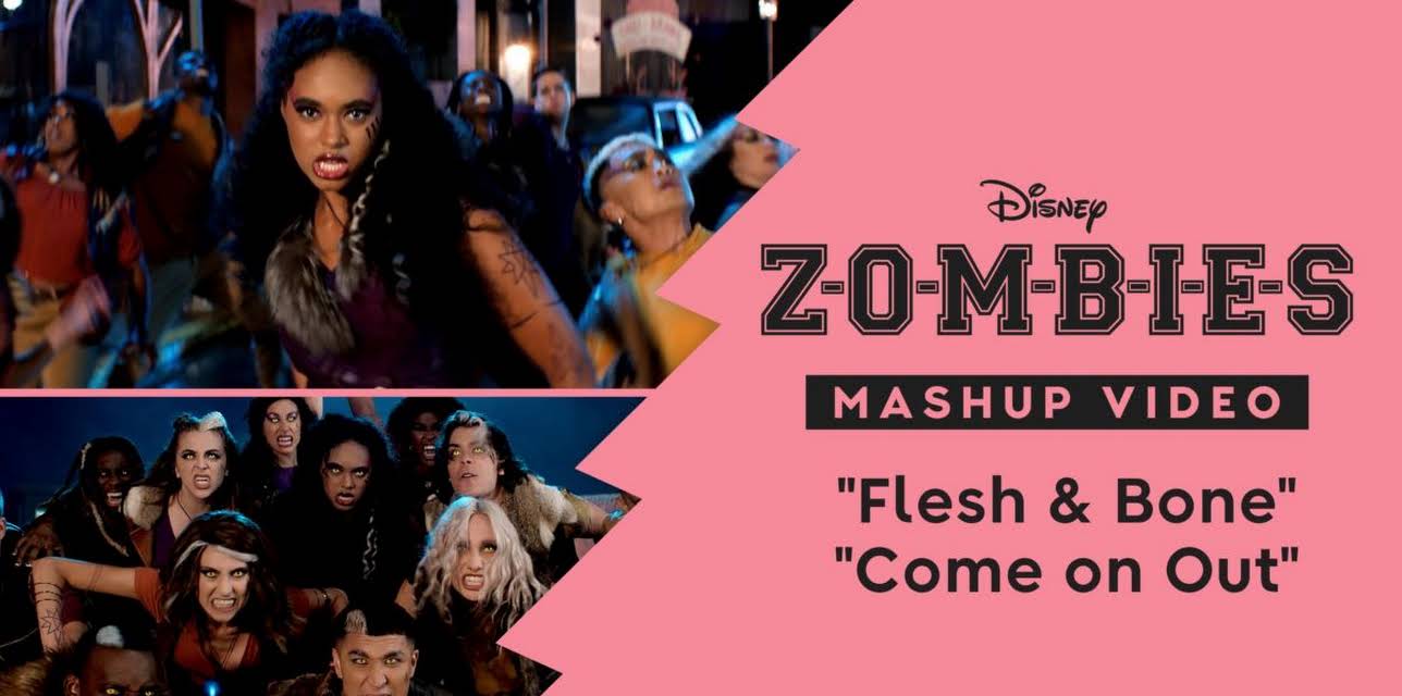 "Flesh & Bone/Come On Out Mashup" | ZOMBIES 2/ZOMBIES 3 Music Video (2026)