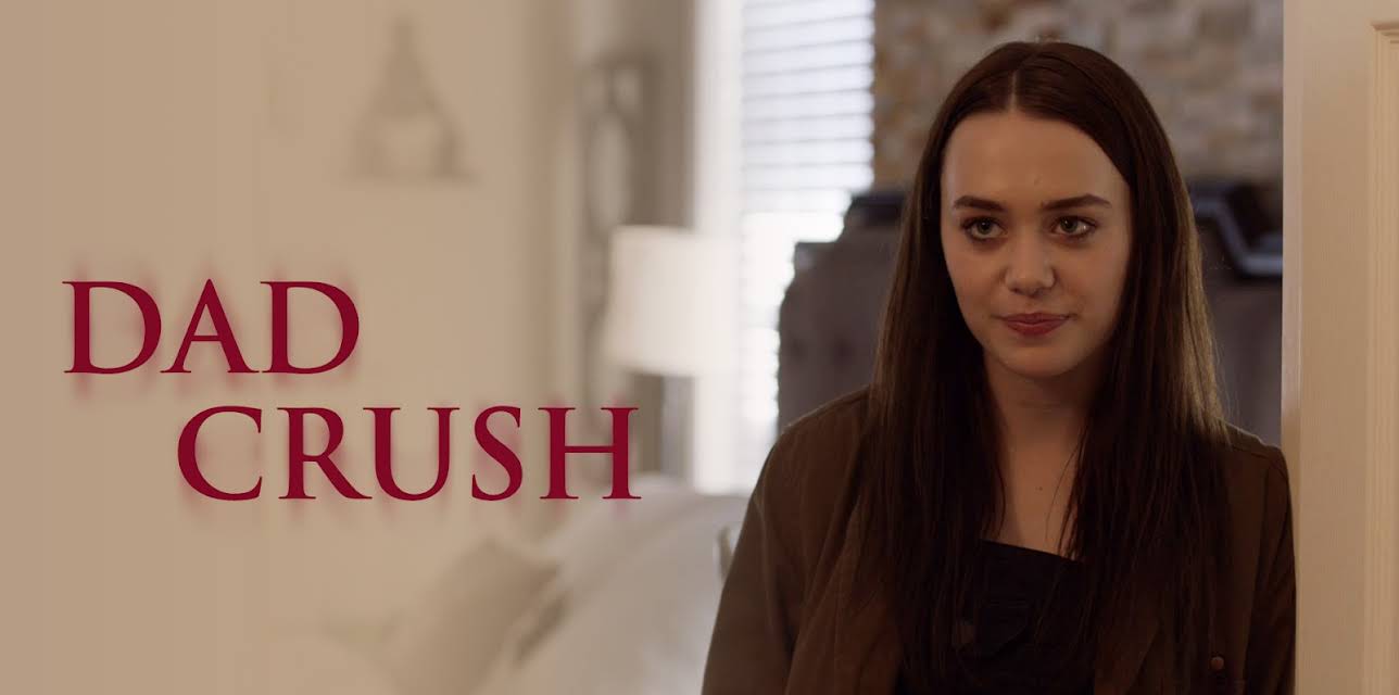 Dad Crush (2018)