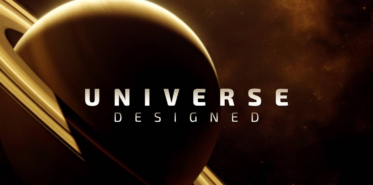 Universe Designed (2025)