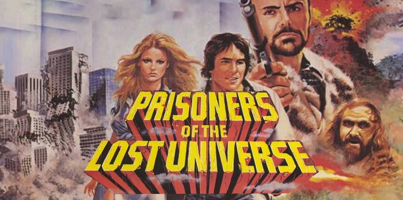 Prisoners Of The Lost Universe (1983)