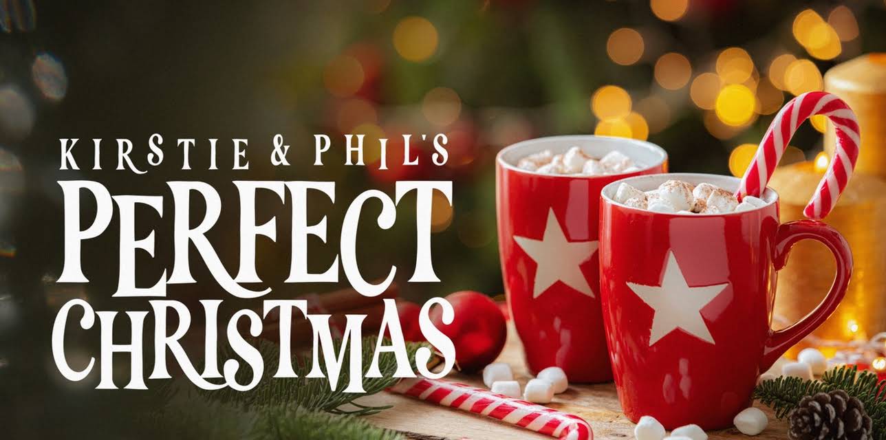 Kirstie and Phil's Perfect Christmas