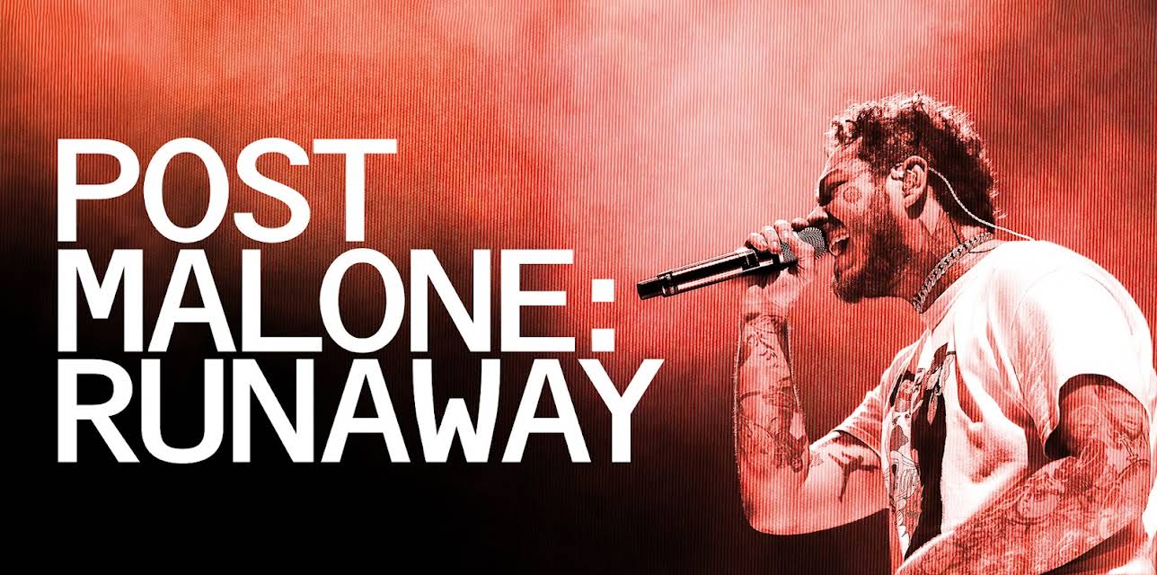 Post Malone: Runaway (2022)