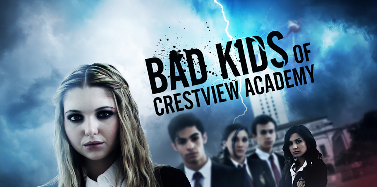 Bad Kids Of Crestview Academy (2017)