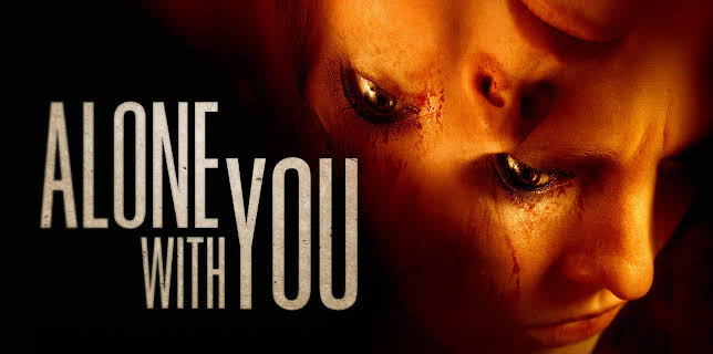 Alone With You (2022)