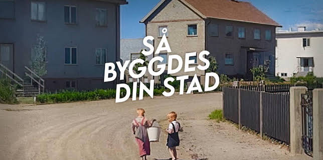 Så byggdes din stad