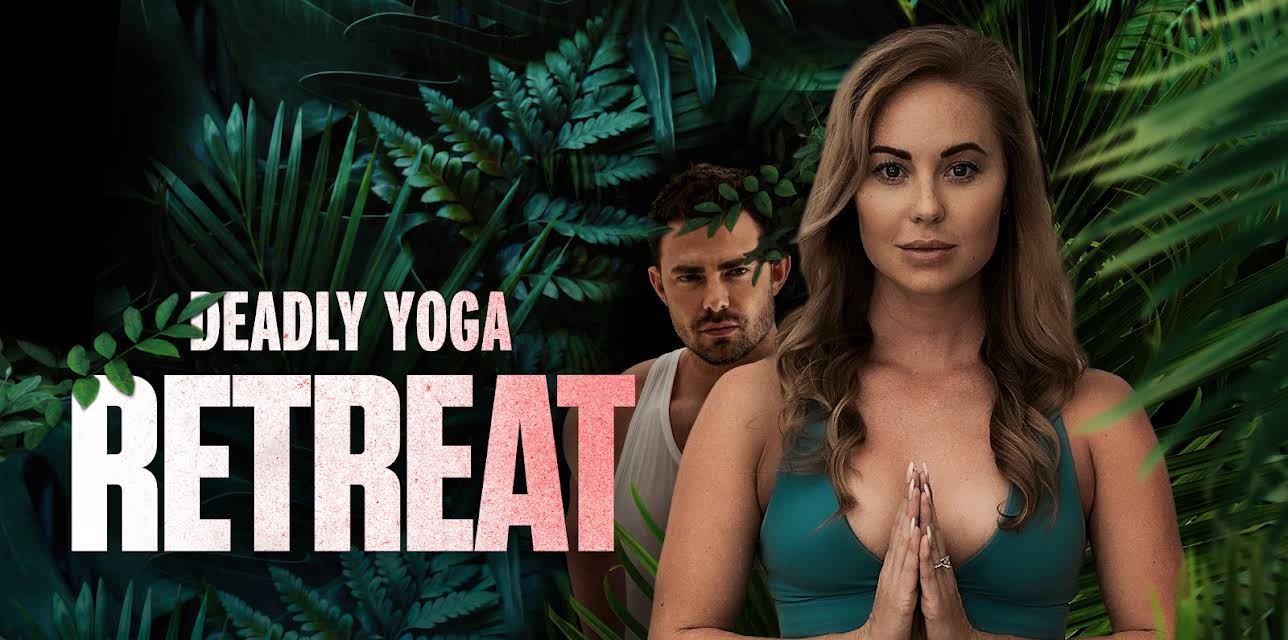 Deadly Yoga Retreat (2022)