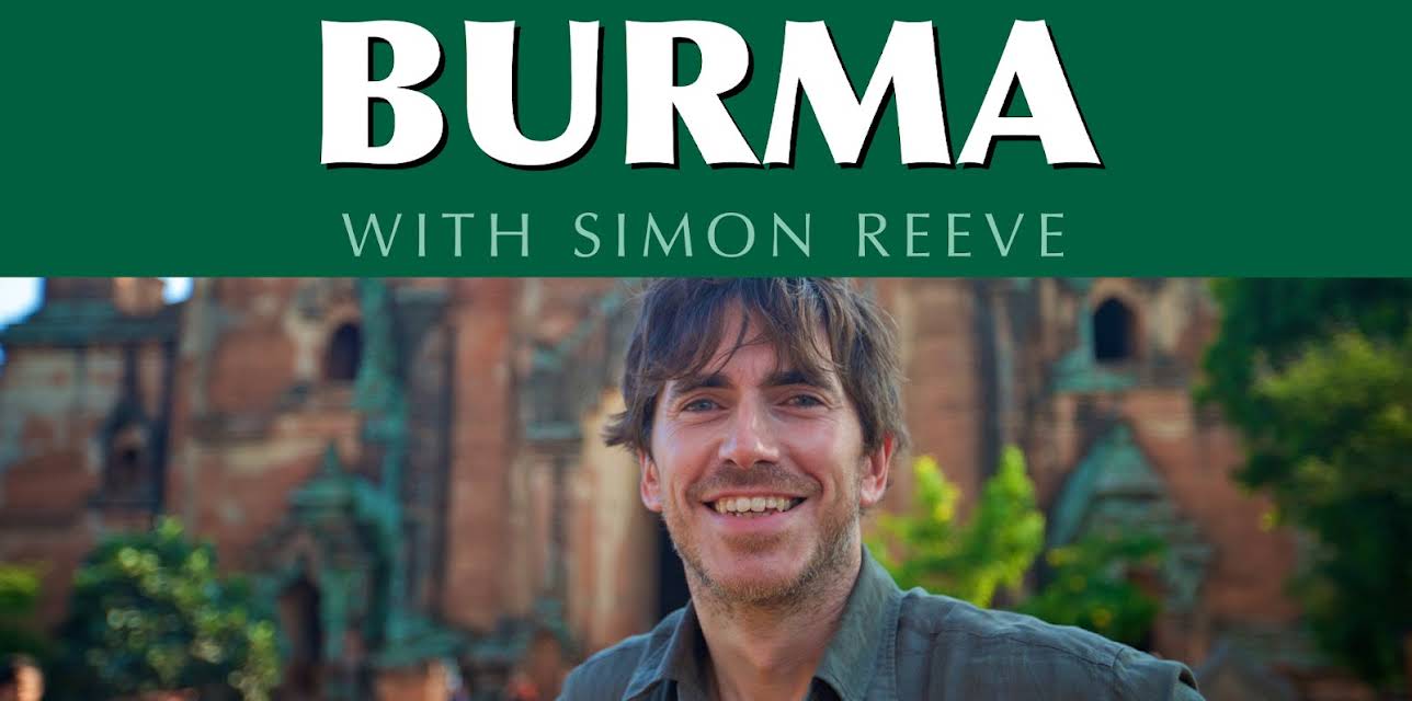 Burma With Simon Reeves