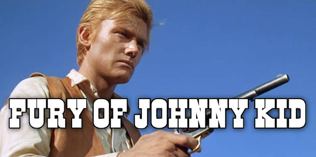 Fury of Johnny Kid (1967)