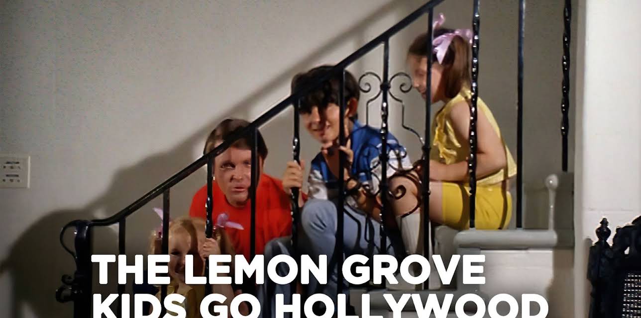 The Lemon Grove Kids Go Hollywood! (1968)
